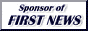 FIRST NEWS t@[Xgj[Y